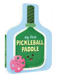 My First Pickleball Paddle （Board Book）