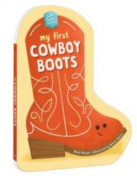 My First Cowboy Boots （Board Book）
