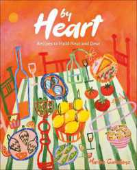 By Heart : Recipes to Hold Near and Dear
