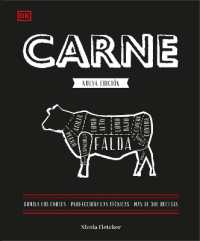 Carne (The Meat Cookbook)