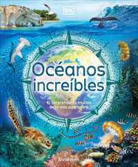 Océanos increíbles (Amazing Oceans) (Dk Amazing Earth)