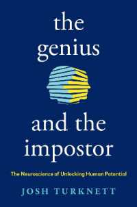 The Genius and the Impostor : The Neuroscience of Unlocking Human Potential