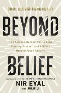 Beyond Belief : The Science-Backed Way to Stop Limiting Yourself and Achieve Breakthrough Results