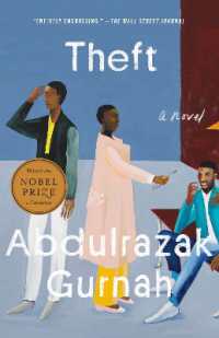Theft (Winner of the Nobel Prize in Literature) : A Novel