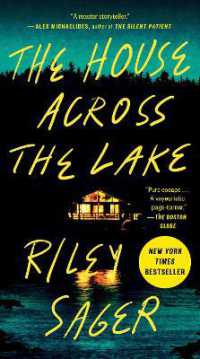 The House Across the Lake : A Novel