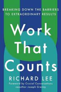 Work That Counts: Breaking Down the Barriers to Extraordinary Results