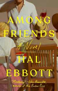 Among Friends : A Novel