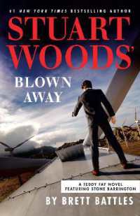 Stuart Woods' Blown Away (A Teddy Fay Novel)