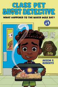 What Happened to the Naked Mole Rat?: A Graphic Novel (Class Pet Ghost Detective)
