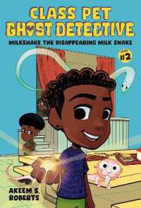Milkshake the Disappearing Milk Snake: A Graphic Novel (Class Pet Ghost Detective)