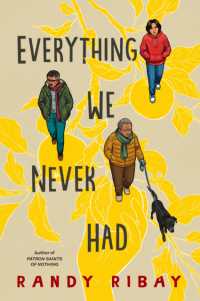 Everything We Never Had -- Paperback / softback