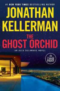 The Ghost Orchid : An Alex Delaware Novel （Large Print）