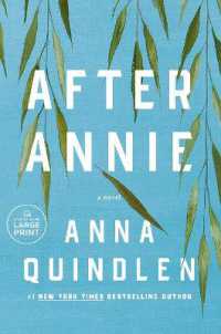 After Annie : A Novel （Large Print）