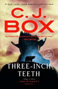 Three-Inch Teeth (A Joe Pickett Novel) （Large Print）