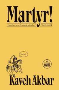 Martyr! : A novel （Large Print）