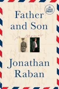 Father and Son : A Memoir （Large Print）
