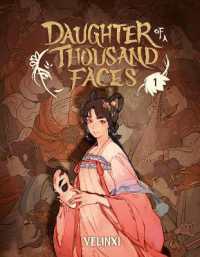 Daughter of a Thousand Faces: Volume 1 (The Comic) (Daughter of a Thousand Faces)