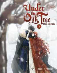 Under the Oak Tree: Volume 3 (The Comic) (Under the Oak Tree - Comic)