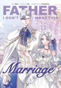 Father, I Don't Want This Marriage, Volume 5 (Father, I Don't Want This Marriage)