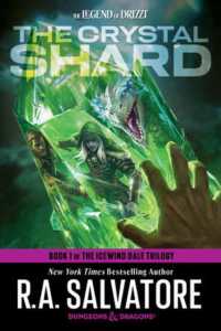 The Crystal Shard: Dungeons & Dragons : Book 1 of the Icewind Dale Trilogy