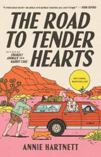 The Road to Tender Hearts : A Novel