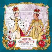Queen Charlotte, a Bridgerton Story : The Official Coloring Book