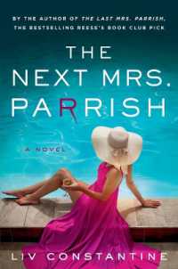The Next Mrs. Parrish : A Novel