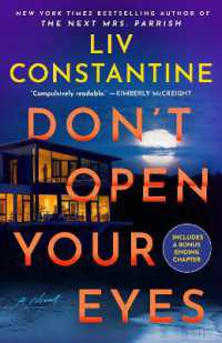 Don't Open Your Eyes : A Novel