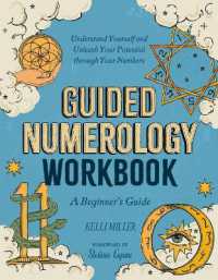 Guided Numerology Workbook : A Beginner's Guide: Understand Yourself and Unleash Your Potential through Your Numbers