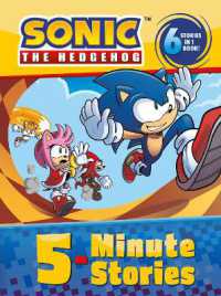 Sonic the Hedgehog: 5-Minute Stories : 6 Stories in 1 Book! (Sonic the Hedgehog)
