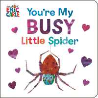 You're My Busy Little Spider （Board Book）