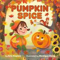 Pumpkin Spice （Board Book）