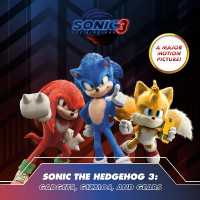 Sonic the Hedgehog 3: Gadgets, Gizmos, and Gears (Sonic the Hedgehog)
