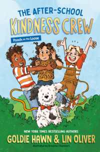 The After-School Kindness Crew: Pooch on the Loose #1 (The After-school Kindness Crew)
