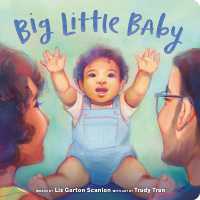 Big Little Baby （Board Book）