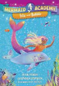 Mermaid Academy #1: Isla and Bubble (Mermaid Academy) （Library Binding）