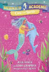 Mermaid Academy #2: Cora and Sparkle (Mermaid Academy)