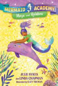 Mermaid Academy #3: Maya and Rainbow (Mermaid Academy)