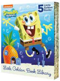 SpongeBob SquarePants Little Golden Book Library (SpongeBob SquarePants) : Mr. FancyPants!; Sponge in Space!, Top of the Class!; Where the Pirates Arrgh!; Happy Birthday, SpongeBob! (Little Golden Book)