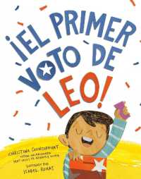¡El primer voto de Leo! (Leo's First Vote! Spanish Edition)