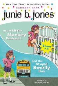 Junie B. Jones 2-in-1 Bindup: and the Stupid Smelly Bus/And a Little Monkey Business (Junie B. Jones)