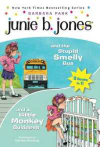 Junie B. Jones 2-in-1 Bindup: and the Stupid Smelly Bus/And a Little Monkey Business (Junie B. Jones)