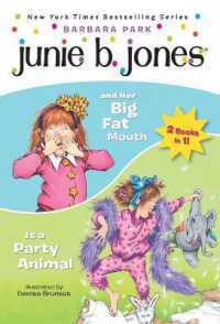 Junie B. Jones 2-in-1 Bindup: and Her Big Fat Mouth/Is a Party Animal (Junie B. Jones)