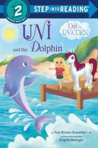 Uni and the Dolphin (Step into Reading) （Library Binding）