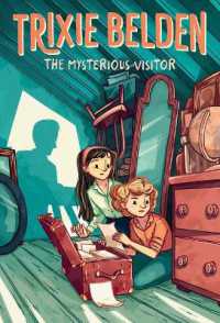 The Mysterious Visitor: Trixie Belden
