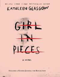 Girl in Pieces Deluxe Edition : Includes a Guided Journal for Reflection