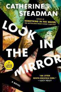 Look in the Mirror : A Novel （Large Print）