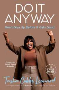 Do It Anyway : Don't Give Up before It Gets Good （Large Print）