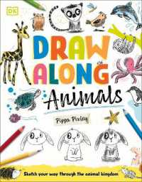 Draw Along Animals : Sketch Your Way through the Animal Kingdom