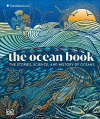 The Ocean Book : The Stories, Science, and History of Oceans (Dk Nature Books)